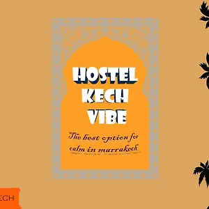 Kech Vibe Hostal